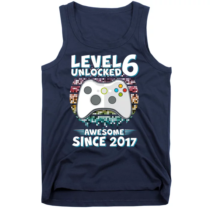 Level 6 Unlocked Awesome Since 2017 Gamer Birthday Tank Top