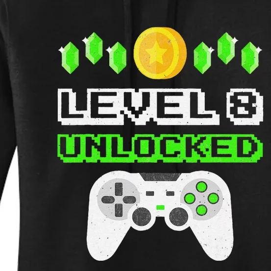 Level 8 Unlocked Funny 8 Year Old Gamer Birthday Women's Pullover Hoodie