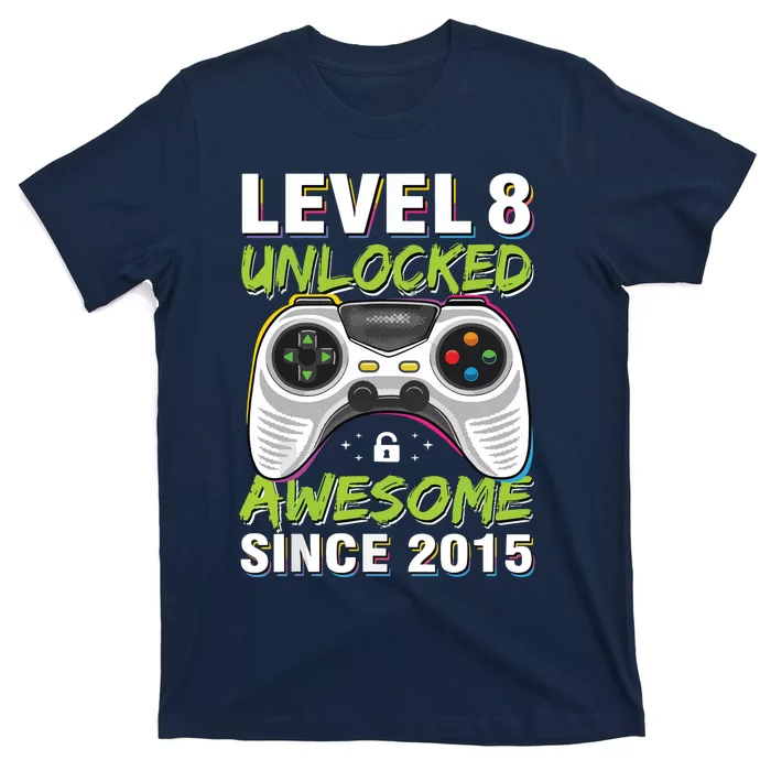 Level 8 Unlocked Awesome Since 2015 8th Birthday Gaming T-Shirt