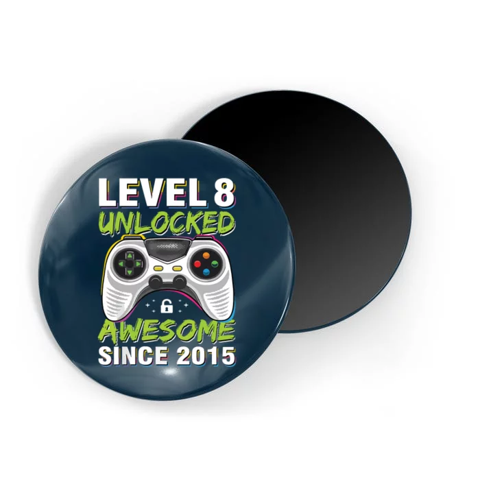 Level 8 Unlocked Awesome Since 2015 8th Birthday Gaming Magnet