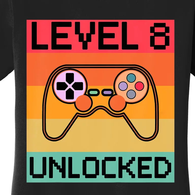 Level 8 Unlocked Video Gamer 8th Birthday Gaming Gift Women's T-Shirt