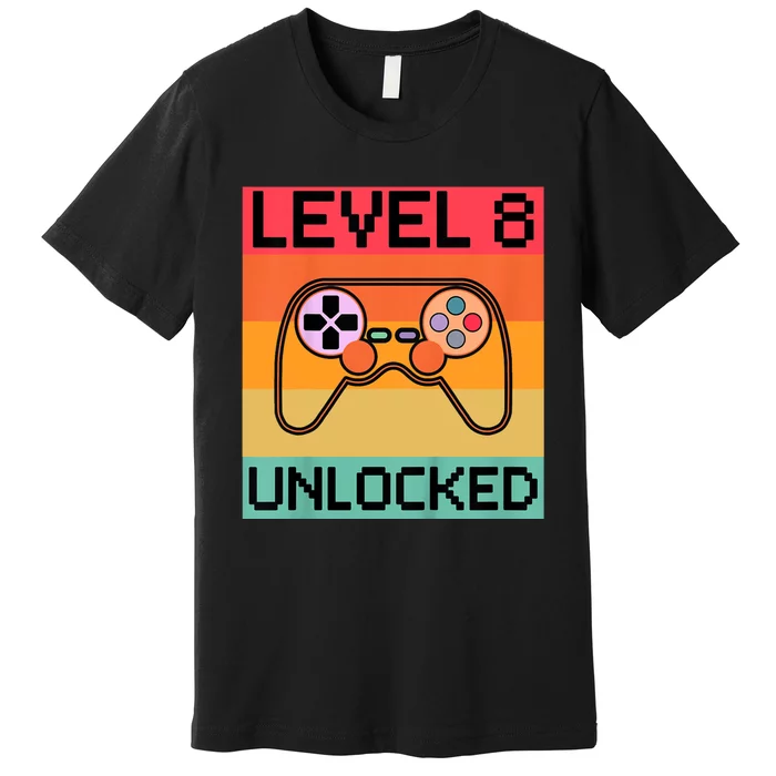 Level 8 Unlocked Video Gamer 8th Birthday Gaming Gift Premium T-Shirt