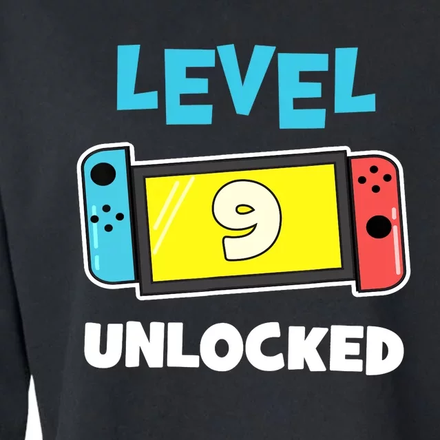 Level 9 unlocked Gamer 9th Birthday Gift Video Game lovers Cropped Pullover Crew