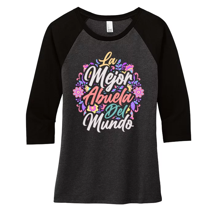 La Mejor Abuela del Mundo Hispanic Grandma & Mother's Day Women's Tri-Blend 3/4-Sleeve Raglan Shirt