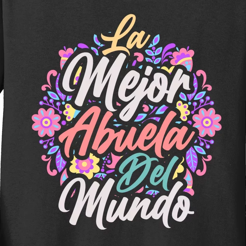 La Mejor Abuela del Mundo Hispanic Grandma & Mother's Day Kids Long Sleeve Shirt