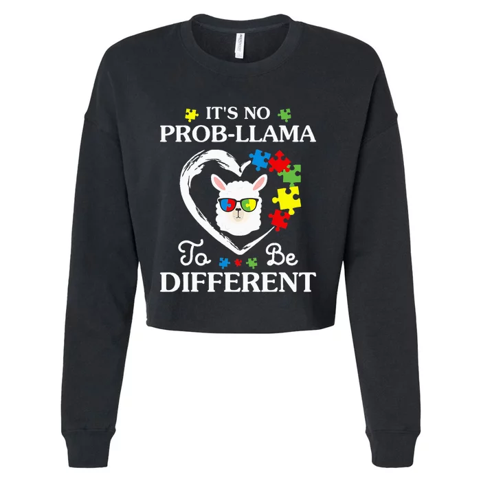 Llama Autism Awareness Gift Be A Little Different Cropped Pullover Crew