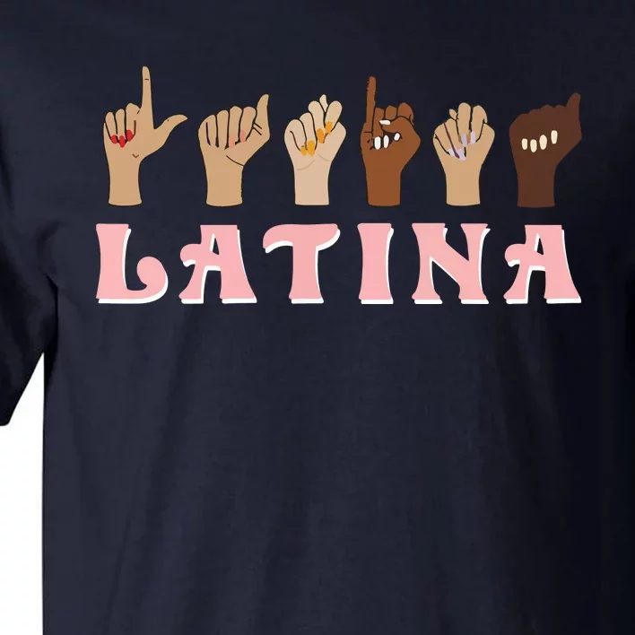 Latina ASL American Sign Language Latina Power ASL Teacher Tall T-Shirt