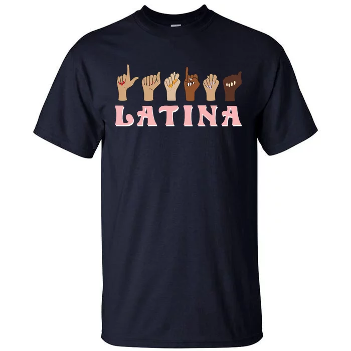 Latina ASL American Sign Language Latina Power ASL Teacher Tall T-Shirt