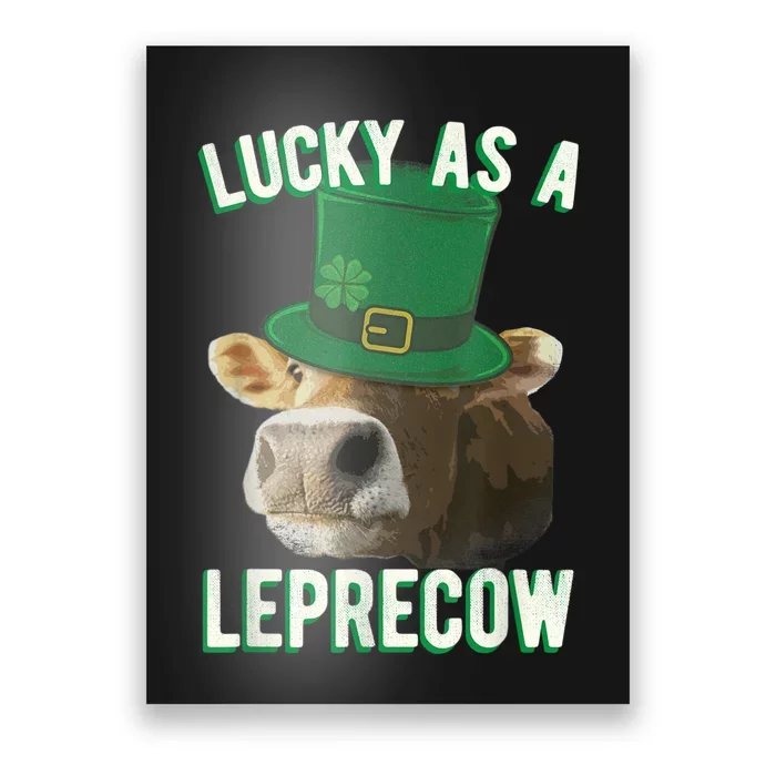 Lucky As A Leprecow Cute Cow Leprechaun MashUp St. Paddy's Poster