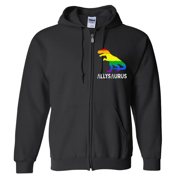 Lgbt Ally Allysaurus Rainbow Dinosaur Pride Month Full Zip Hoodie