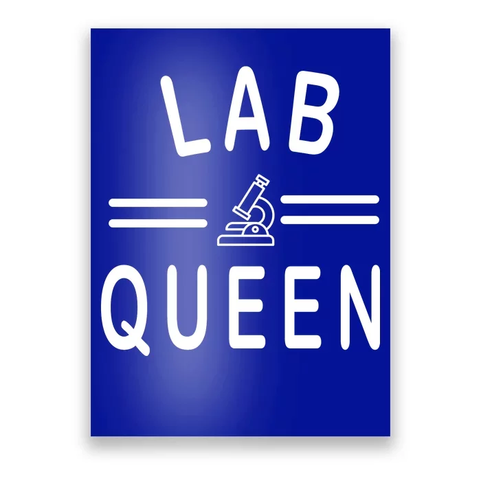 Lab Queen Poster