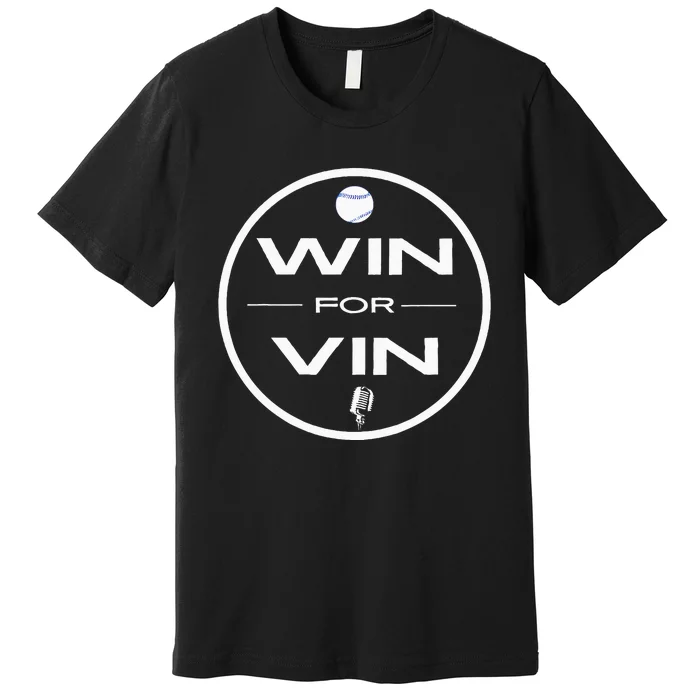 Los Angeles Baseball Win For Vin Microphone Premium T-Shirt