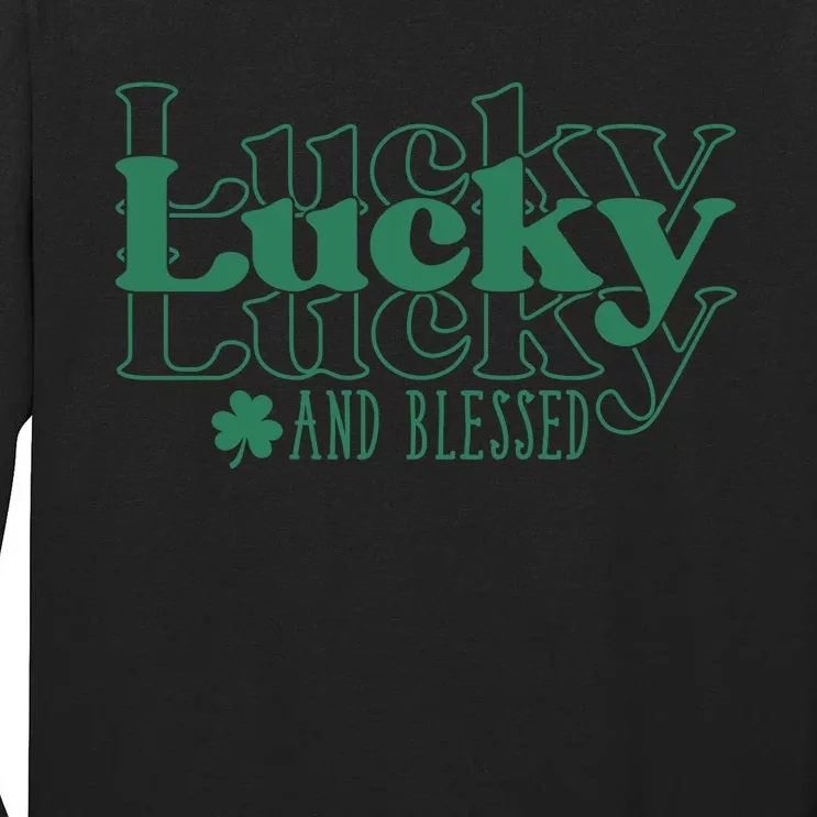 Lucky And Blessed Cute St Patricks Day Tall Long Sleeve T-Shirt