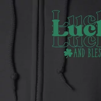 Lucky And Blessed Cute St Patricks Day Full Zip Hoodie