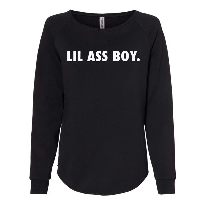 Lil Ass Boy Funny Womens California Wash Sweatshirt