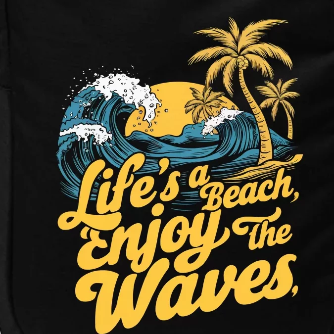 LifeS A Beach Enjoy The Waves Impact Tech Backpack