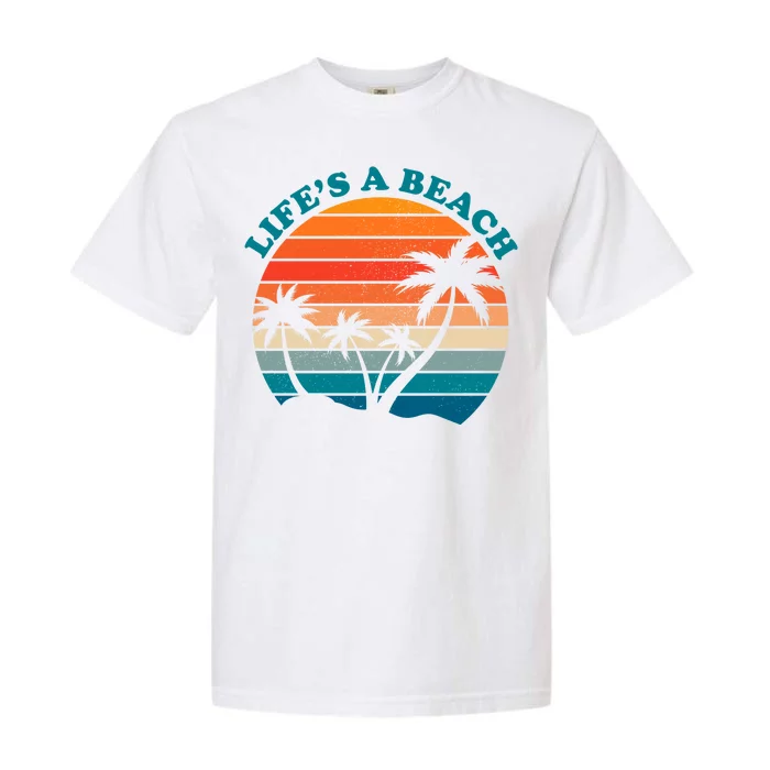 Lifes A Beach Retro Sunset Palm Tree Garment-Dyed Heavyweight T-Shirt