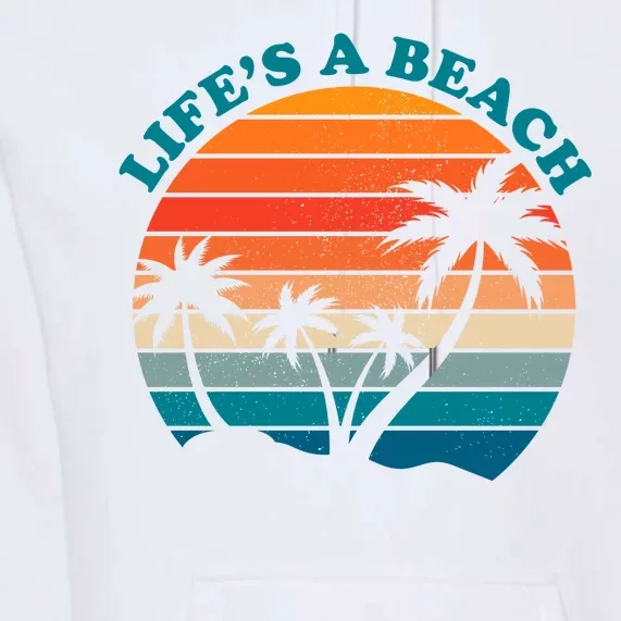 Lifes A Beach Retro Sunset Palm Tree Premium Hoodie