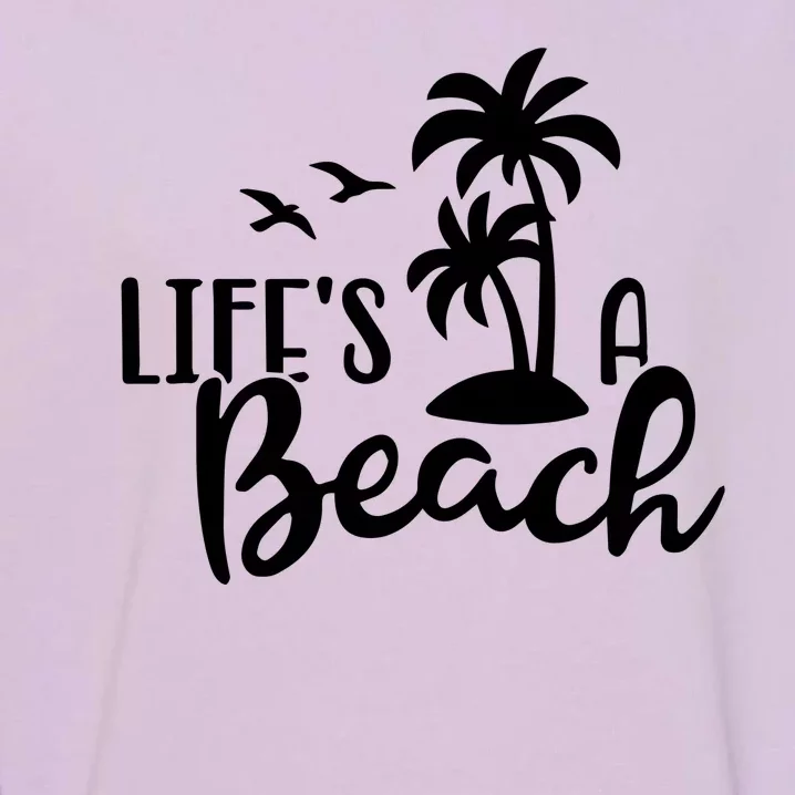 Life's A Beach Tropical Garment-Dyed Sweatshirt