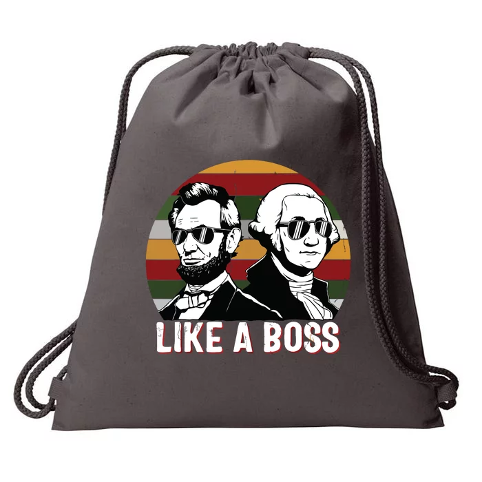 Like A Boss Presidents Day Washington Lincoln Abe George Drawstring Bag