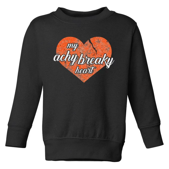 Lyriclyfe Achy Breaky Heart Toddler Sweatshirt