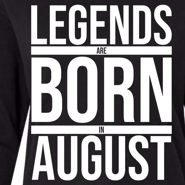 Legends Are Born In August Gift Womens Cotton Relaxed Long Sleeve T-Shirt