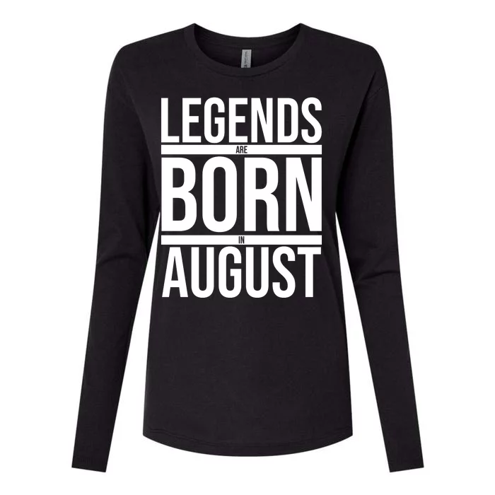 Legends Are Born In August Gift Womens Cotton Relaxed Long Sleeve T-Shirt