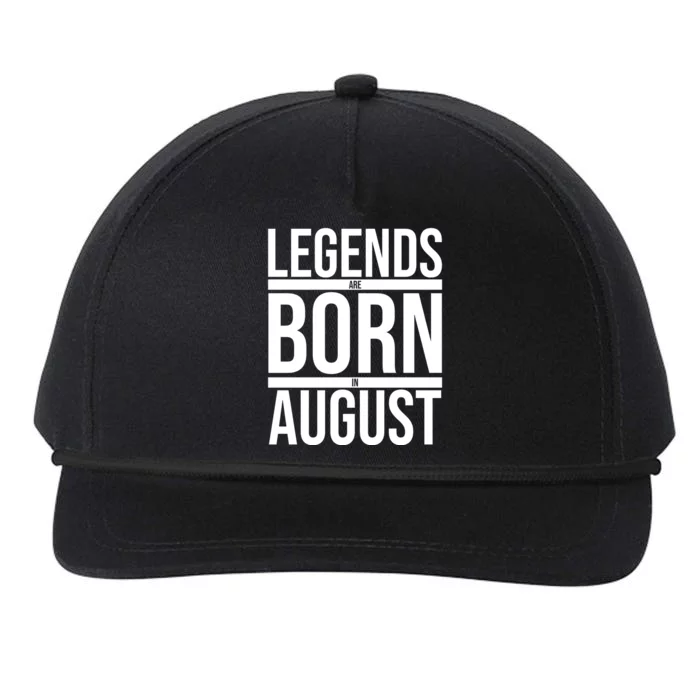 Legends Are Born In August Gift Snapback Five-Panel Rope Hat