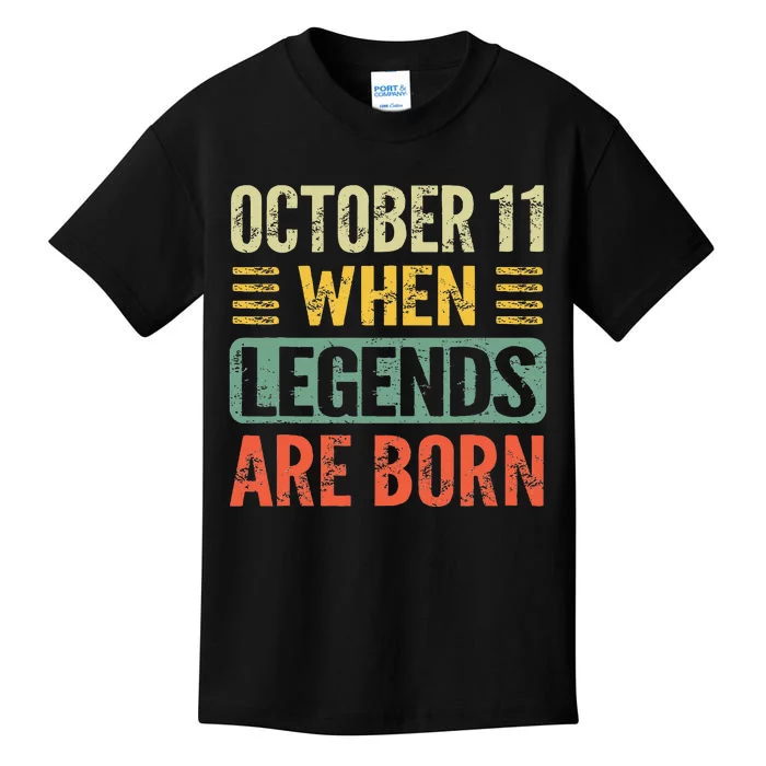 Legends Are Born On October 11th Birthday Kids T-Shirt