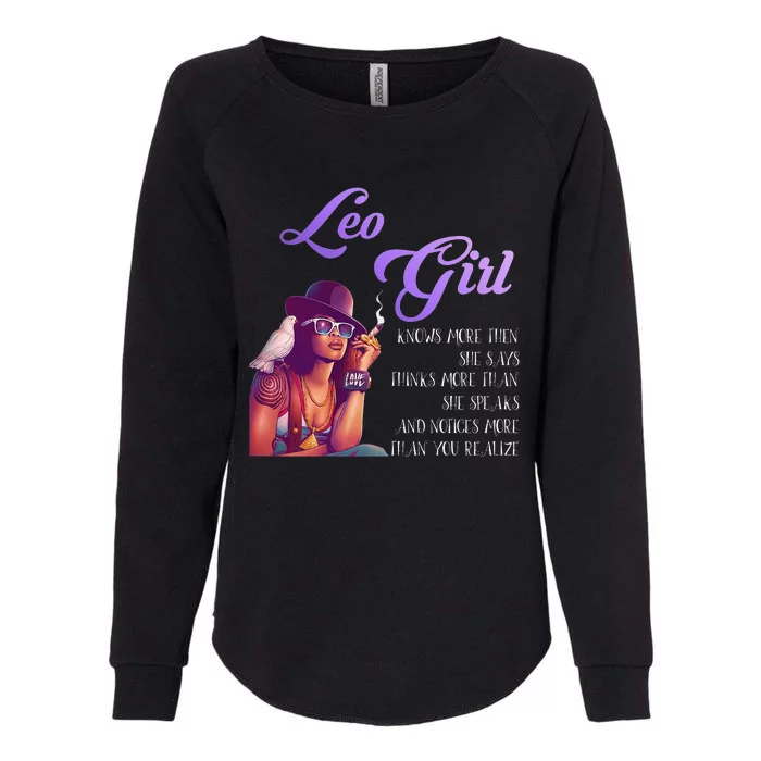 Leo Are Born In July 23 August 22 Funny Birthday Womens California Wash Sweatshirt