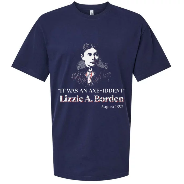 Lizzie A. Borden It Was An Axe Iddent Lizzie Andrew Borden Sueded Cloud Jersey T-Shirt