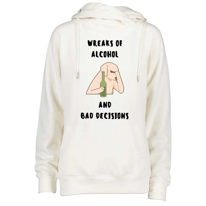 LMPZTEEZAlcohol And Bad Decisions Womens Funnel Neck Pullover Hood