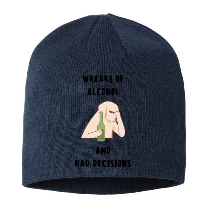 LMPZTEEZAlcohol And Bad Decisions 8 1/2in Sustainable Knit Beanie