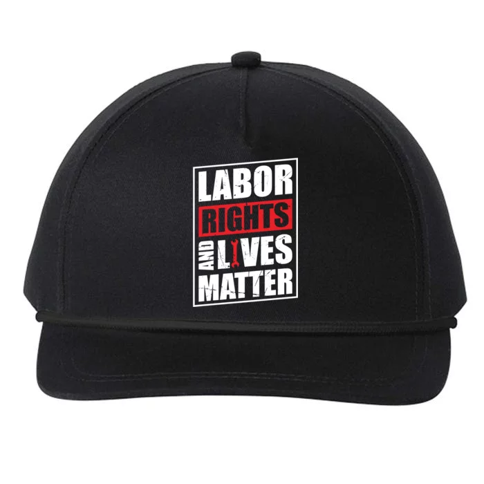 Labor Rights And Lives Matter Snapback Five-Panel Rope Hat