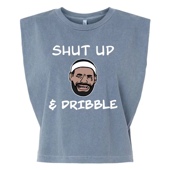 Labron Crying Shut Up And Dribble Garment-Dyed Women's Muscle Tee