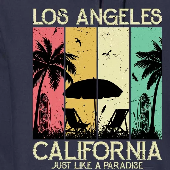 Los Angeles California Just Like A Paradise Retro Premium Hoodie