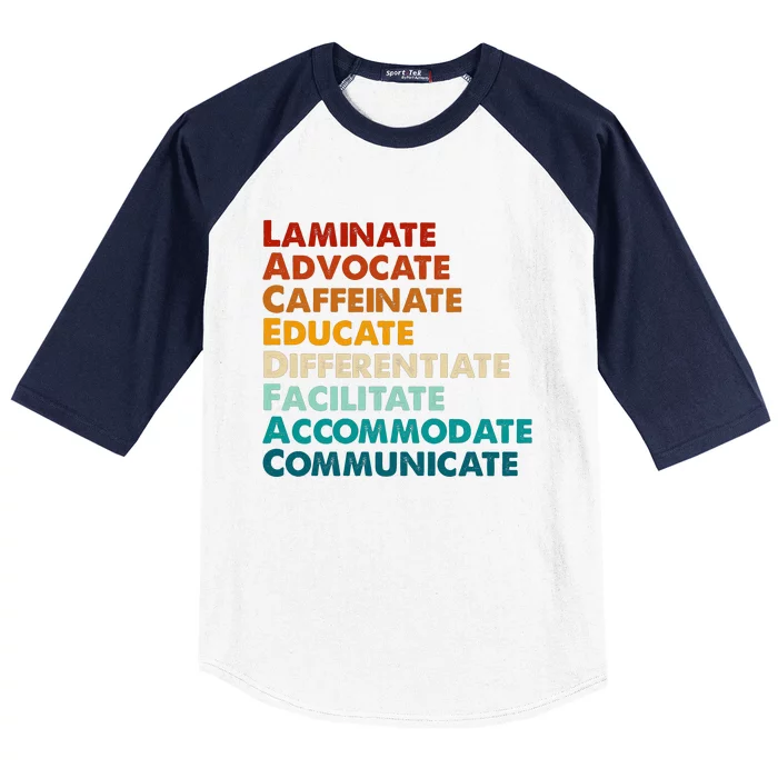 Laminate Advocate Caffeinate Educate SPED Special Education Baseball Sleeve Shirt