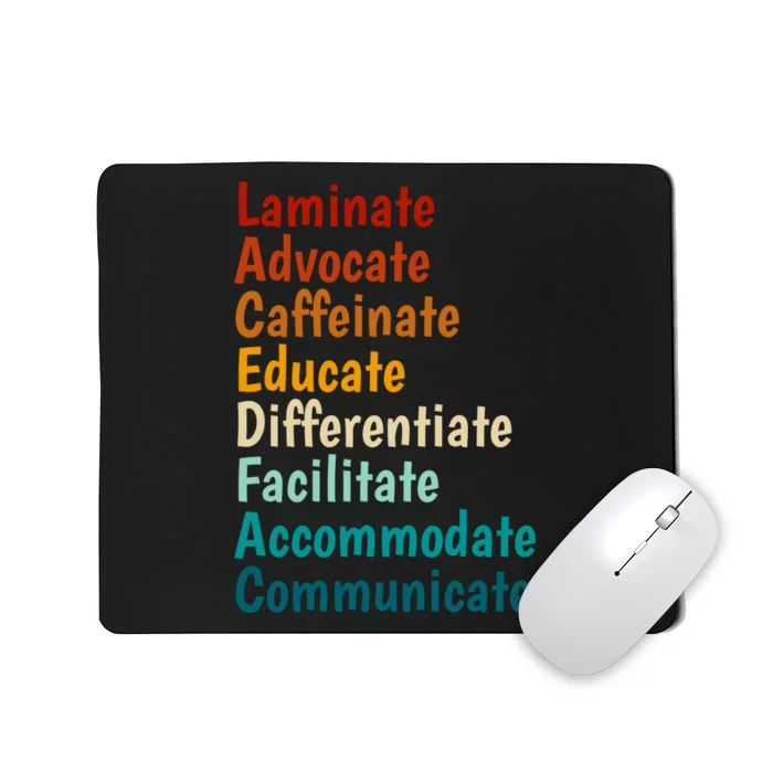 Laminate Advocate Caffeinate Educate SPED Special Education Mousepad