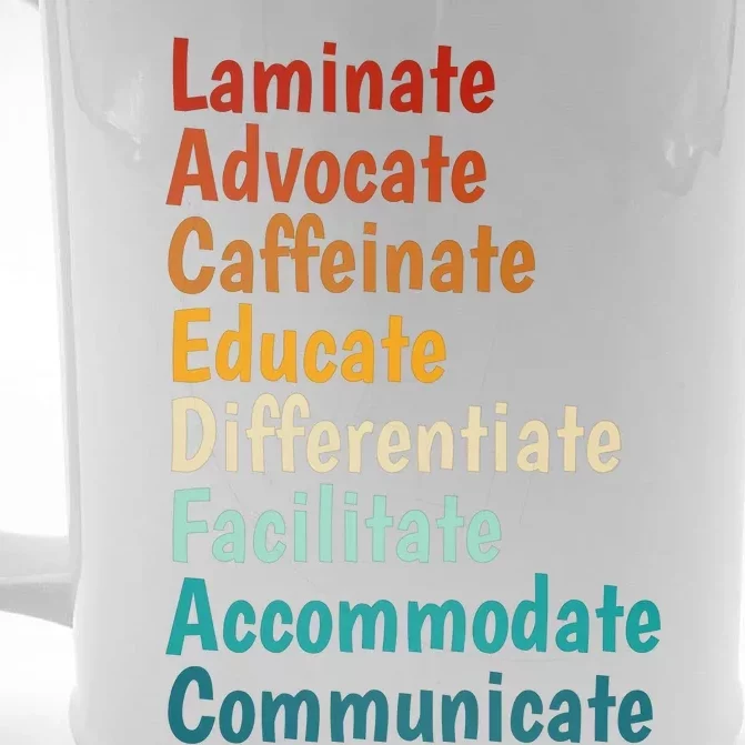 Laminate Advocate Caffeinate Educate SPED Special Education Front & Back Beer Stein