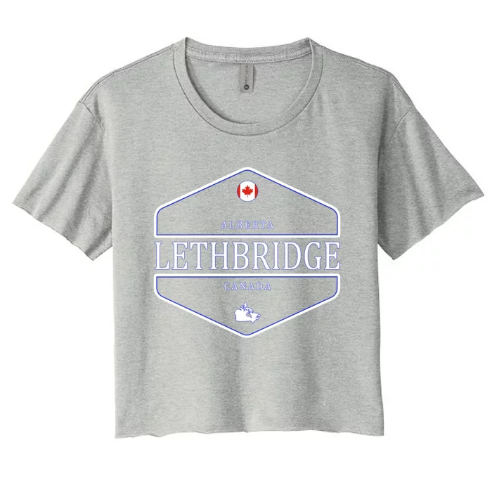 Lethbridge Alberta Canada Lethbridge Canada Funny Gift Women's Crop Top Tee