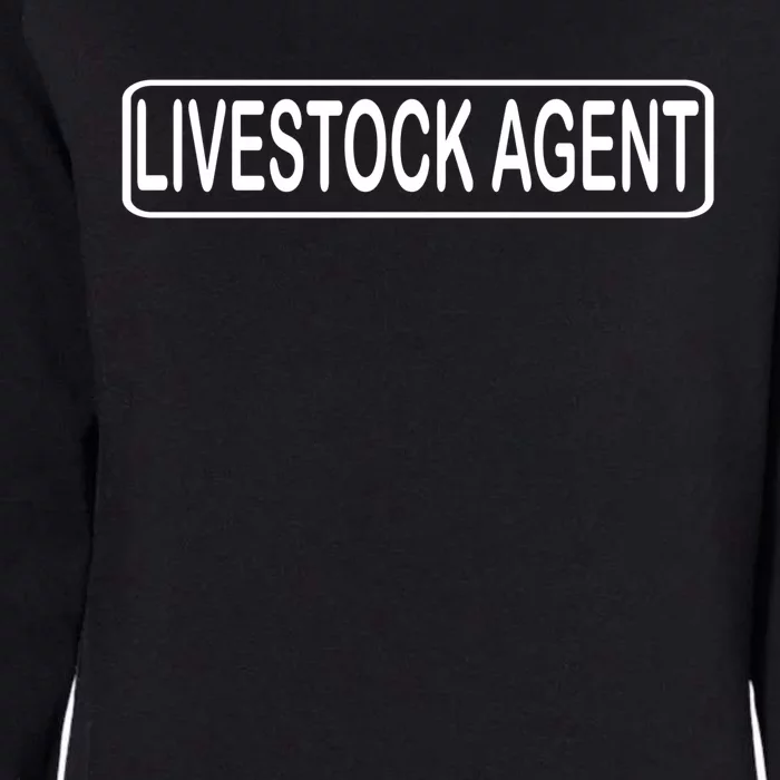 Livestock Agent Cow Western Country Horses Lover Tee Gift Womens California Wash Sweatshirt