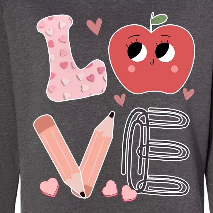 Love Apple Cute Teacher Gift Womens California Wash Sweatshirt