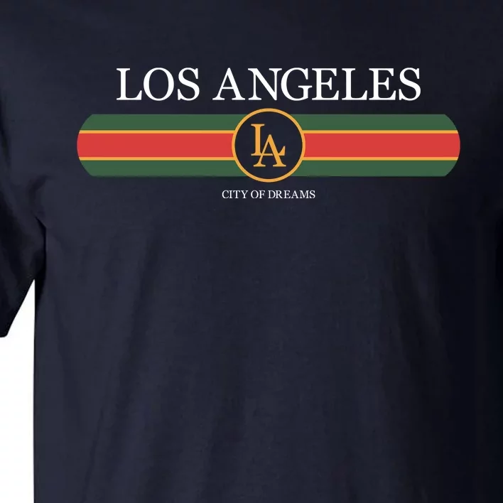 Los Angeles City Of Dreams Tall T-Shirt