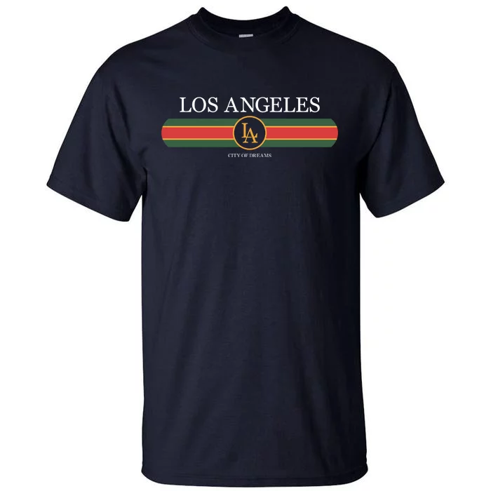 Los Angeles City Of Dreams Tall T-Shirt