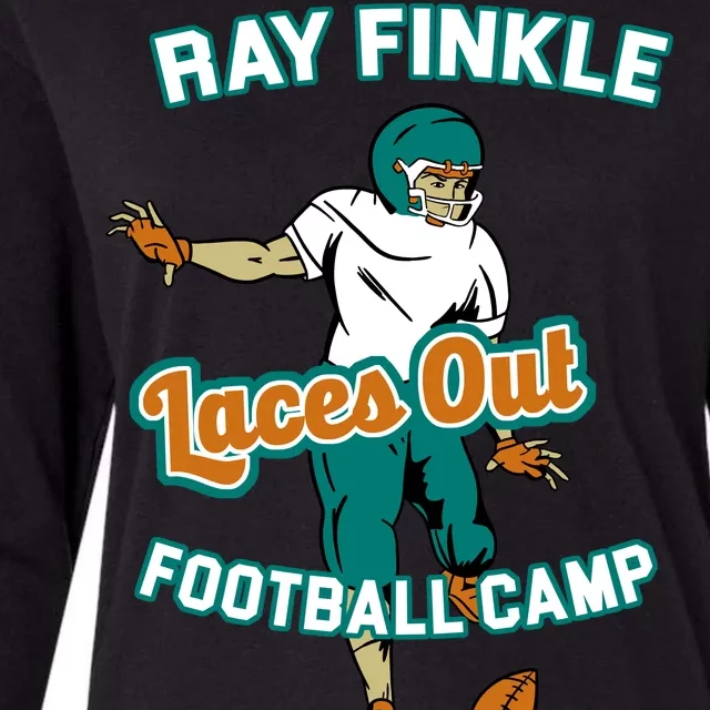 Laces Out Ray Finkle Football Camp Womens Cotton Relaxed Long Sleeve T-Shirt