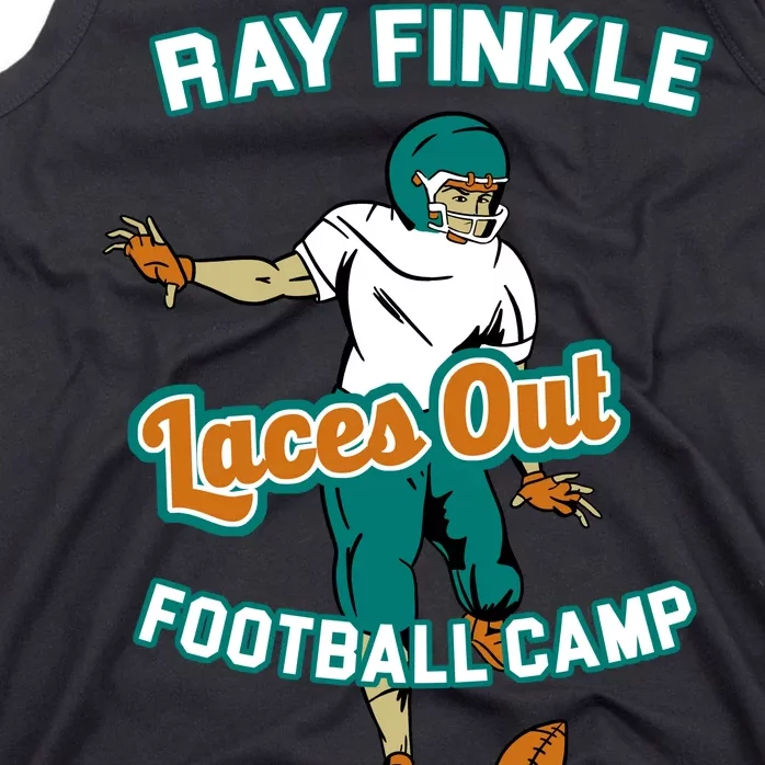 Laces Out Ray Finkle Football Camp Tank Top