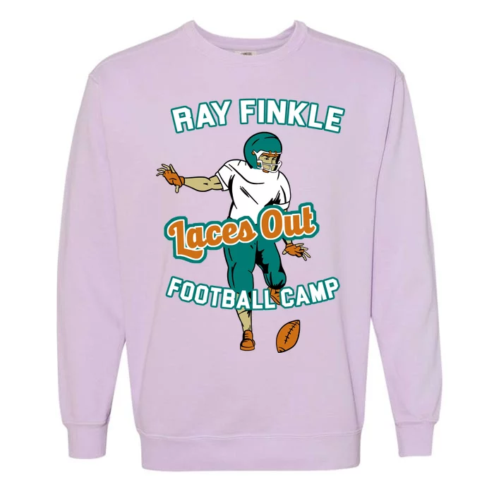 Laces Out Ray Finkle Football Camp Garment-Dyed Sweatshirt