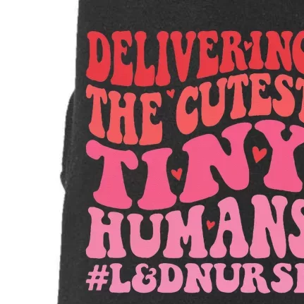 Labor And Delivery Nurse Valentines Day Groovy L&D Nurse Doggie 3-End Fleece Hoodie