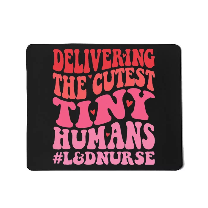 Labor And Delivery Nurse Valentines Day Groovy L&D Nurse Mousepad