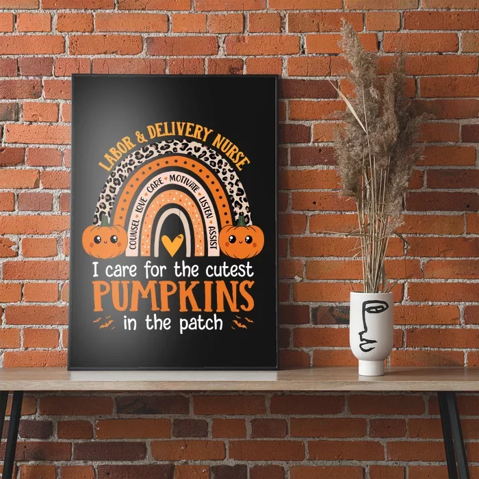 Labor And Delivery Nurse Halloween L&D Nurse Cutest Pumpkins Poster